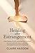 Healing After Estrangement:...