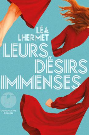 Leurs désirs immenses (Paperback)