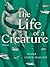 The Life of a Creature