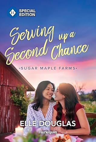 Serving Up a Second Chance (Sugar Maple Farms, #3)