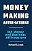 Money Making Affirmations: ...