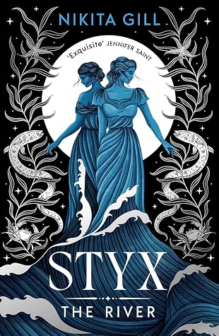 Styx - The River (Goddesses of the Underworld, #2)