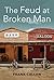 The Feud at Broken Man by Frank Callan