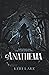 Anathema - Tome 1: La romantasy gothique évènement de l'année