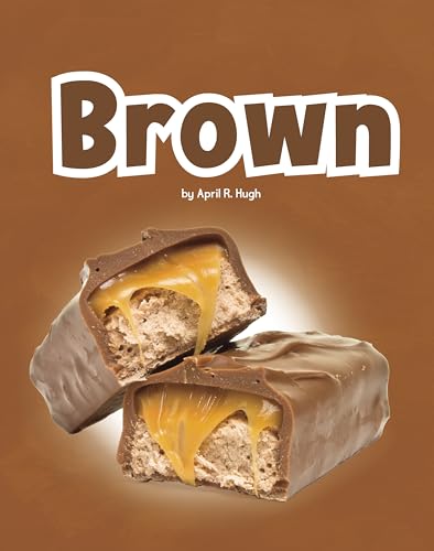 Brown (Colors in Your World)