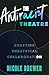 The Antiracist Theatre: Crafting Theatrical Collaboration