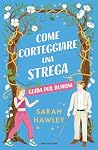 Come corteggiare ...