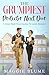 The Grumpiest Protector Next Door by Maggie Blume
