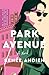 Park Avenue: A Novel