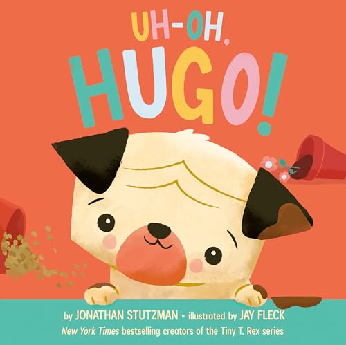Uh-Oh, Hugo! (Hardcover)