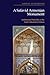 A Safavid Armenian Monument: Architectural Hybridity at the Vank Cathedral in Isfahan