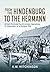 From the Hindenburg to the Hermann: British Third and Fourth Armies’ Operations; 27 September to 16 October 1918 (Wolverhampton Military Studies)