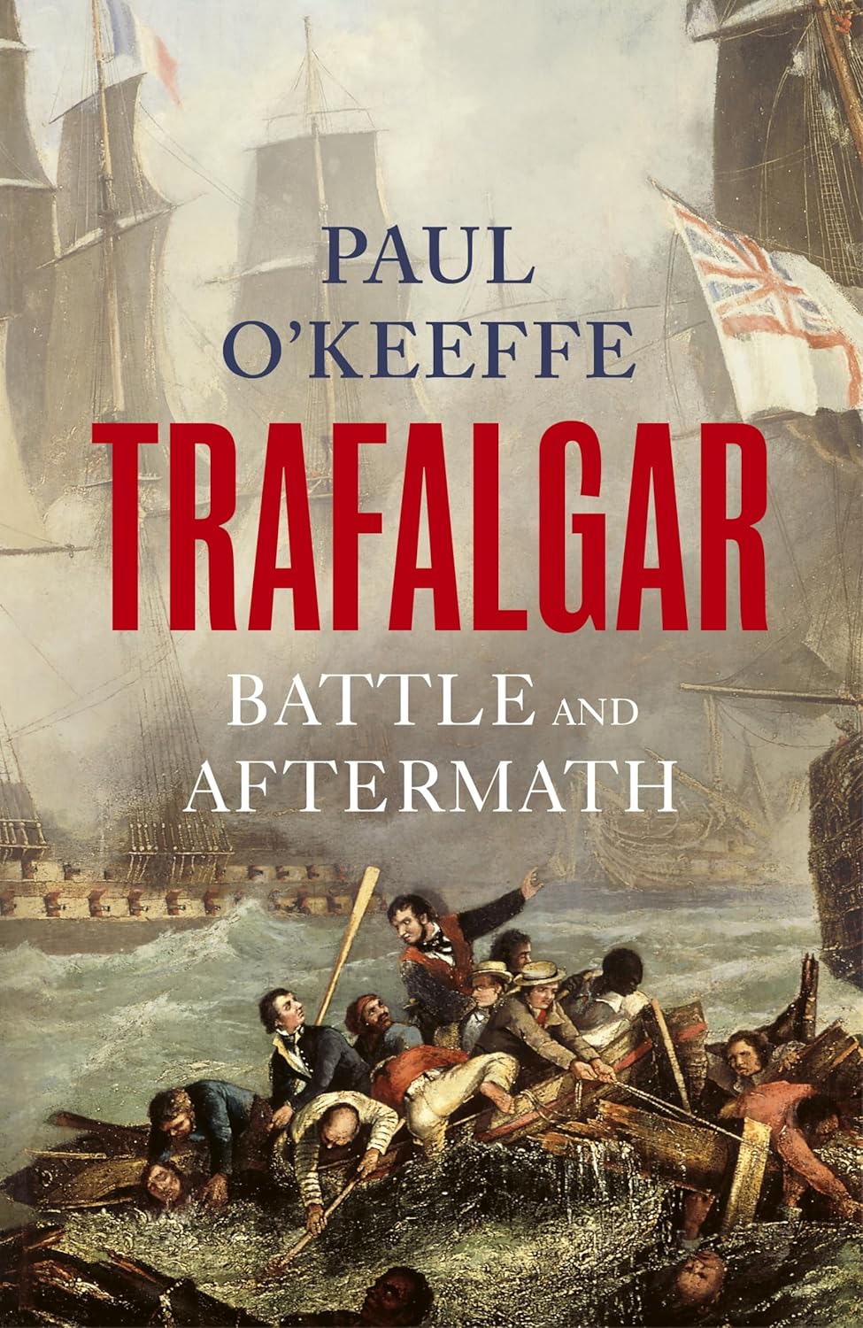 Trafalgar: Battle and Aftermath