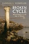 Broken Cycle: World Politics in the Age of Dissent Broken Cycle: World Politics in the Age of Dissent