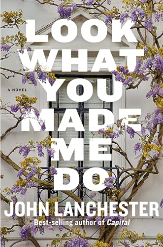 Look What You Made Me Do: A Novel (Hardcover)