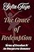 The Grace of Redemption: Te...