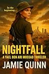 Nightfall: A Yael...