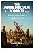 The American Yawp, Second Edition: A Massively Collaborative Open History of the United States, Vol. 1: To 1877