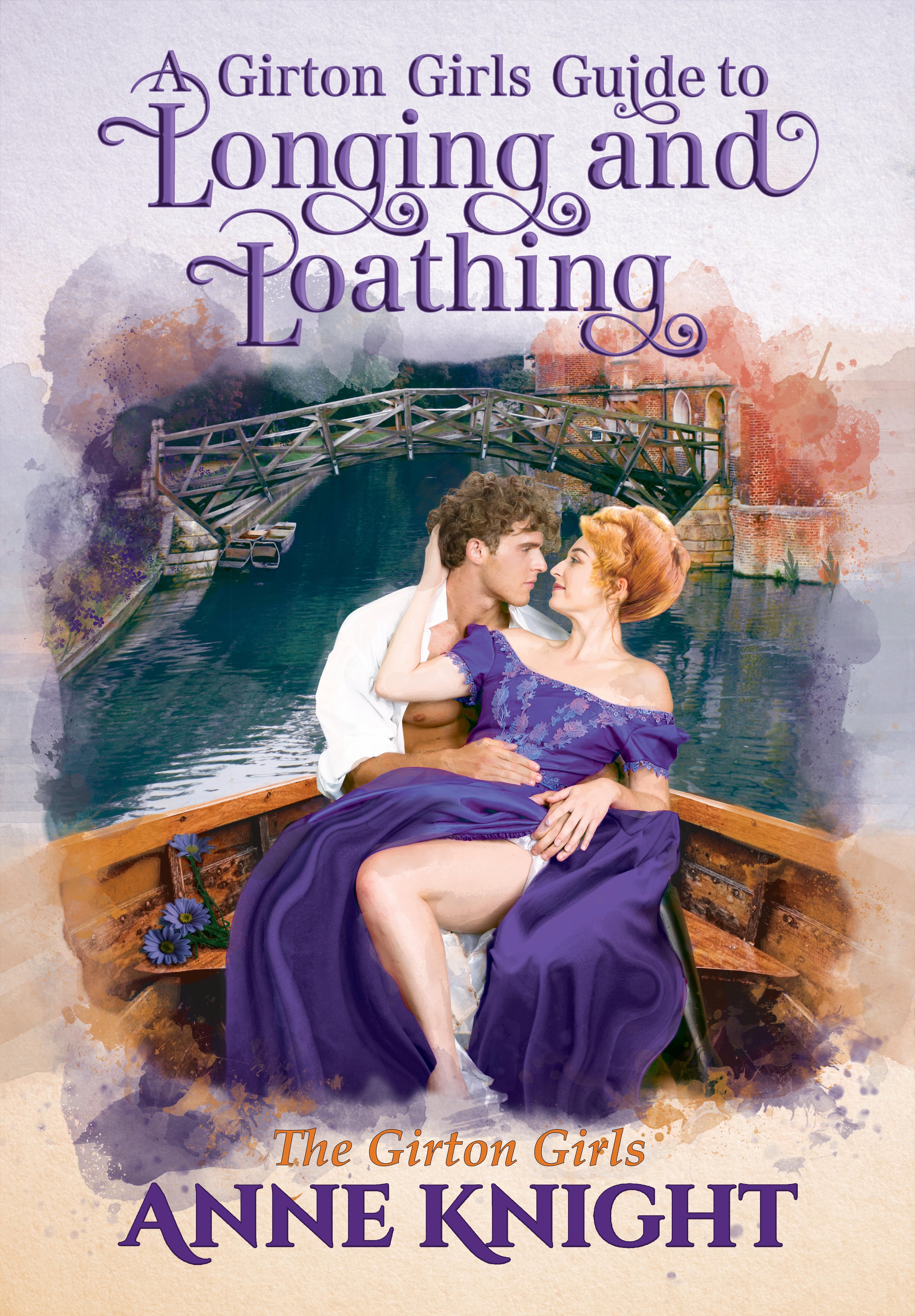 A Girton Girl's Guide to Longing and Loathing