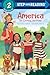 America: Our Country, Our Home (Step into Reading, Step 2)