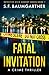 Fatal Invitation: A Crime T...