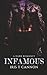 INFAMOUS by Iris T Cannon