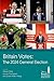 Britain Votes The 2024 Gene...