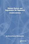 Human Factors and Ergonomics for Beginners