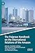 The Palgrave Handbook on the International Relations of the Amazon