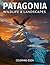PATAGONIA WILDLIFE & LANDSC...