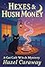 Hexes & Hush Money: Paranor...