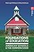 Foundations of Education: American Schools and the Common Good