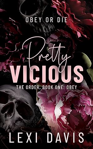 Pretty Vicious (The Order, #1)