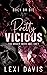 Pretty Vicious by Lexi  Davis