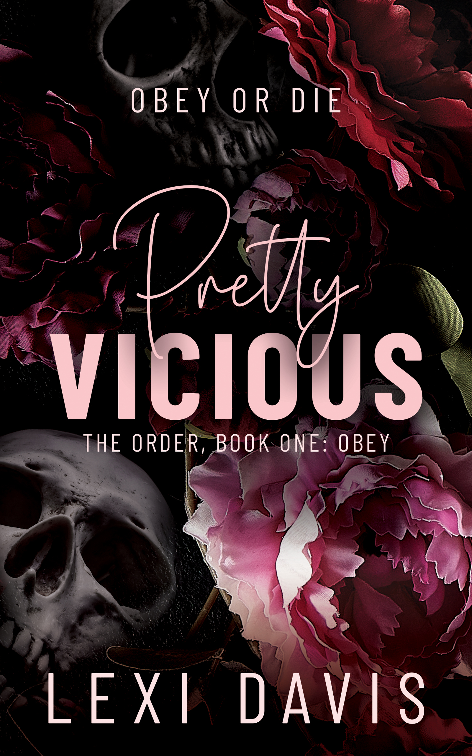 Pretty Vicious (The Order, #1)