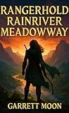 Rangerhold Rainriver Meadowway