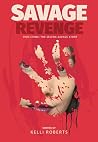 Savage Revenge: T...