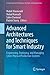 Advanced Architectures and Techniques for Smart Industry: Engineering, Deploying, and Managing Cyber-Physical Production Systems (Computational Intelligence Methods and Applications)