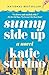 Sunny Side Up: A Novel