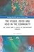 The Visage, Voice and Void in the Community (Routledge/FACETS Advances in Face Studies)
