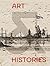 Art & Histories: Volume 1 (...