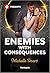 Enemies with Consequences