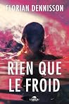 Rien que le froid