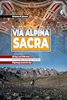 Via Alpina Sacra:...