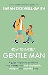 How to Raise a Ge...