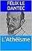 L’Athéisme (French Edition)