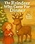 The Reindeer Who Came for D...