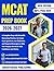 MCAT PREP BOOK 2026-2027: A...