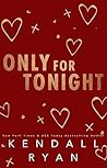 Only for Tonight