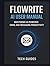 Flowrite Al User Manual: Ma...